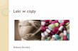 Leki w ciąży - skn-starynki.wum.edu.pl · Kategoria X Statyny, fibraty Estrogeny, progestageny, testosteron, anty-androgeny, danazol Metotreksat, jod radioaktywny, leuprolid Rybawiryna
