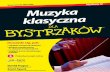 Tytuł oryginału: Classical Music For ... - pdf.helion.pl · 6 Muzyka klasyczna dla bystrzaków Czas wzruszeñ: era baroku .....35