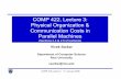 COMP 422, Lecture 3: Physical Organization & Communication …vs3/comp422/lecture-notes/comp422-lec3-s... · Vivek Sarkar Department of Computer Science Rice University vsarkar@rice.edu
