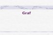 Graf - rudist.files.wordpress.com · Contoh 2 . Diketahui graf dengan lima buah simpul. Dapatkah kita menggambar graf tersebut jika derajat masing-masing simpul adalah: (a) 2, 3,