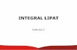 INTEGRAL LIPAT - dinus.ac.iddinus.ac.id/repository/docs/ajar/1.5-Integral_Lipat_.pdf · Integral untuk fungsi satu variable, kita membentuk suatu partisi dari interval [a,b] menjadi