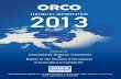 ORCO PROPERTY GROUP S.A. Financial Report Full Year 2013... · ORCO Property Group (the “Company” or “ORCO” or “Orco” or “OPG”, and together with its subsidiaries