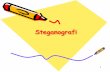 Steganografi dan Watermarking - dinus.ac.iddinus.ac.id/repository/docs/ajar/Stegano_MSB_dan_LSB.pdf · steganografi bertujuan untuk menghindari kecurigaan ... Memodifikasi hasil transformasi
