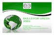 Skills for Green jobs - International Labour Organizationasia/@ro-bangkok/documents/... · SKILLS FOR GREEN JOBS By Carmela I. Torres ... (Sekolah Lapang Iklim) ... community-based