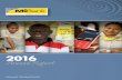 Nationwide Microbank Limited - MiBank – Banking in Papua ... · [ 4 ] MIBANK MiBank achieved a record operating profit of just over K1.2 million in 2016, a significant result in