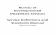 Bureau of Developmental Disabilities Services Service ... · Developmental Disabilities Services Service Definitions and ... SLI funded supports and services ... Bureau of Developmental