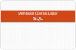 Mengenal Operasi Dasar SQLteguh-cahyono.blog.unsoed.ac.id/files/2010/06/SQL-dasar.pdfMengetahui Daftar Basis Data dan Tabel Secara spesifik SQL tidak mendukung perintah untuk mengetahui