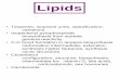 Lipids - uniurb.it · (terpenoid) Terpenes may be substituted, cyclic, or. linked tail-to-tail. Squalene (from shark liver oil) tail tail Selinene (from celery oil) Limonene (from