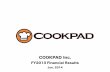 COOKPAD Inc. - cf.cpcdn.com · COOKPAD goes Global ... J GAAP to IFRS in FY2015 Existing business grew well, Net sales increased by 30.3% y/y, Operating Income increased by 27.3 y/y