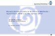 Recent developments in Numerical Methods · Recent developments in Numerical Methods - ... still tropical cyclone is only possible application for NWP/climate simul. 9 ... -error