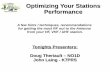 Optimizing Your Stations Performance · Volt / Amp and Ohm Meter ... 50 vs 75 vs xx ... Use your Transmitter or