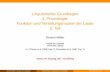 Linguistische Grundlagen 3. Phonologie: Funktion und ...home.uni-leipzig.de/muellerg/mu454.pdf · amalgam thromb´ osis metr´ opolis´ utensil cor´ ona j´ avelin´ asbestos ar´