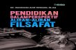 FILSAFAT - core.ac.uk · me-ngenai filsafat, pendidikan, dan filsafat pendidikan yang ... Islam dan Pendidikan Nasional, (Jakarta: Lembaga Penelitian IAIN Jakarta, 1983), p. 81-82.