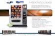 Mercato 3000 Snack Vending Machine - tsavending.comtsavending.com/wp-content/uploads/2018/05/CJUSISC2014.pdf · The Mercato 3000 glass front snack merchandiser incorporates all the