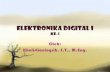 ELEKTRONIKA DIGITAL II - simak-unwiku.ac.idsimak-unwiku.ac.id/files/ELEKTRONIKA DIGITAL I-KE-1.pdf · SEMUA KOMPONEN HARUS ADA. KONSEP SISTEM DIGITAL VS SISTEM ANALOG. SISTEM BILANGAN