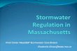 Fred Civian MassDEP Stormwater Coordinator Frederick ... · MA Stormwater Standards . 1. No new stormwater conveyances (e.g. outfalls) may discharge . untreated stormwater directly