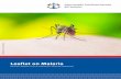 Leaflet on Malaria - hausarzt-landau.de · Malaria is an occupational disease which must be reported! (Merkblatt zur Berufs- krankheit Nr. 3104 "Tropenkrankheiten" – leaflet on