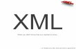 XML - entwicklercamp.de · Tools A syntax aware editor (Geany, Sublime, TextPad++) A general purpose IDE (Eclipse, IntelliJ, Visual Studio, etc) A specialized XML IDE with debugger