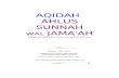 ibnumajjah.files.wordpress.com · Web viewAQIDAH AHLUS SUNNAH WAL JAMA’AH Syaikh Muhammad bin Shalih al-Utsaimin رحمه الله Publication : 1438 H, 2017 M AQIDAH AHLUS SUNNAH