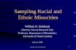 Sampling Racial and Ethnic Minoritiessph.unc.edu/files/2013/07/kalsbeek_slides_2000.pdf · Disproportionate Stratified Sampling with Screening: Selection Approach ... –Simple random
