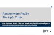 Ransomware Reality The Ugly Truth - Microsoft .Ransomware Reality The Ugly Truth Ken ... CV5, .CVG,