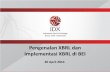 Pengenalan XBRL dan Implementasi XBRL di BEI - idx.co.ididx.co.id/StaticData/XBRL/Taxonomy/Indonesia/IDX_XBRL_Presentation... · Bagaimana cara menganalisa seluruh Perusahaan Tercatat?