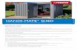 HANDI-MATE INSTALL GUIDE - stratco.com.au · HINGED DOOR HANDI-MATE™ INSTALLATION GUIDE HANDI-MATE™ SHED INSTALL GUIDE PRIOR TO INSTALLATION It is important that you contact your