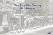 Regional Bike Sharing Pilot Project - Powering Silicon Valley · test a transit-based bike sharing pilot program in Santa Clara County • Summer 2010 – VTA joined a partnership