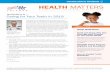 TRICARE Dental Program Health Matters 2019 Issue 1 · TRICARE Dental Program Eligibility and Enrollment The TRICARE Dental Program (TDP) is a voluntary dental plan that’s available