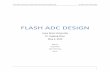FLASH ADC DESIGN - Weeblykylelichtenberg.weebly.com/uploads/1/1/9/5/11959867/adc_final.pdf · Iowa State University: Department of Electrical Engineering EE 435: Flash ADC Design