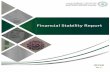 Financial Stability Report Stability Report... · Financial Stability Report 2018 Saudi Arabian Monetary Authority Monetary Policy and Financial Stability Department King Saud Bin
