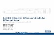 LCD Rack Mountable Monitor - CVP Logic RKM-356A - Manual.pdf · 4 LCD Rack Mountable Monitor LCD Rack Mountable Monitor 5 • When mounting the product on a wall or ceiling, be sure