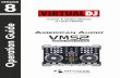 VirtualDJ 8 American Audio VMS2 1 Audio VMS2 - VirtualDJ 8... · VirtualDJ 8 – American Audio VMS2 4 A detection window will appear next asking to use or not the pre-defined audio