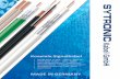 Klasse A+ Kabel GmbH MULTIMEDIA-Kabel LWL + CAT + KOAX ...2015.pdf · e 1 ONIC Kabel GmbH AUDI MADE IN GERMANY Koaxiale Signalkabel SAT/BK-Kabel 75 Ohm - HD/TV – Klasse A+ VIDEO-Kabel