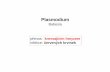 MALARIE A BABESIE 1011 - Oddělení tropické …tropy.lf1.cuni.cz/.../Prezentace_EN/plasmodium_babesia.pdfPlasmodium falciparum-genom Plasmodium vivax Plasmodium ovale Plasmodium