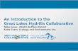 An Introduction to the Great Lakes Hydrilla …hydrillacollaborative.com/Content/Files/GL Hydrilla...An Introduction to the Great Lakes Hydrilla Collaborative Mike Greer, USACE Buffalo