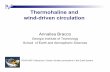 Thermohaline and wind-driven circulation - CGD · Thermohaline and wind-driven circulation ... Carbon climate connections in the Earth System . ... the time rate of change of a tracer