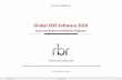Global POS Software 2017 Brochure Technology, PCMS , SAP/GK, Toshiba GCS, Veras, Xpient Total POS installations – June 2018 and June 2017 New POS installations – 2016-2017, 2017-2018