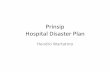 Prinsip Hospital Disaster Plan - bencana-kesehatan.net hdp-seminar... · •Pembentukan Task force / Tim ... •Ada Rancangan modul •Masukan dari “konsumen” •Penyusunan modul