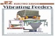 Vibrating Feeders - Electro Zavod   · VIBRATING FEEDERS EZ Vibrating Feeders with electromagnetic