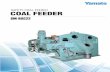 SAFETY COAL FEEDER COAL FEEDER - Yamato Scale · SAFETY COAL FEEDER. 1.Dust-proof, explosion-proof load cell A dust-proof, exposion-proof load cell is incorporated as the weighing