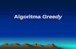 Algoritma Greedy - karmila.staff.gunadarma.ac.idkarmila.staff.gunadarma.ac.id/Downloads/files/57942/Algoritma+Greedy+(2).pdf · Pendahuluan • Algoritma greedy merupakan metode yang