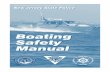 Boating Safety Manual - state.nj.us · 2 BOATING SAFETY EDUCATION & MINIMUM AGE MANDATORY REQUIREMENTS *Schedule for Completion of Mandatory Boating Safety Course: • Persons born