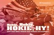 Hokie, - Virginia Tech homepage | Virginia Tech · The proposal was approved ... The short answer to that oft-asked question is that a Hokie is a supporter ... Hoki, Hoki, Hoki, Hy!