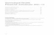 Queensland Health Financial statements 2011–12 · 124 Statement of Comprehensive Income..... 125 Statement of Financial Position
