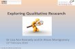Exploring Qualitative Research - teachingcouncil.ie · By the end of the webinar… Characteristics of qualitative research Differences in quantitative and qualitative research approaches