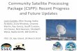 Community Satellite Processing Package (CSPP): Recent ...cimss.ssec.wisc.edu/itwg/itsc/itsc19/program/presentations/26Mar2014/... · Community Satellite Processing Package (CSPP):