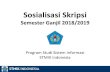 Sosialisasi Skripsi - stmik-indonesia.ac.id file5 COBIT 5 Foundation TOEFL Grade Score 400 6 TOEFL Grade Score 400 Networking Fundamental ... Mengisi formulir permohonan pengajuan