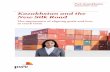 Kazakhstan and the New Silk Road - PwC в … and the New Silk Road The importance of aligning goals and how to reach them PwC Kazakhstan September 2017 Foreword The New Silk Road