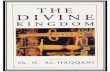 The Divine Kingdom - naqshbandi.orgnaqshbandi.org/wp-content/uploads/2018/11/ShaykhNazimHaqqani-TheDivine... · Qadiri, Mawlawi, Rifa'i, Shadhili and Badawi, through a chain of authorization